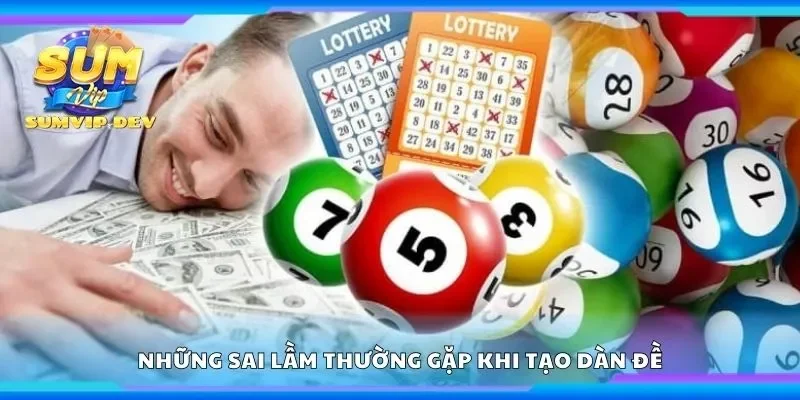 Tổng hợp những sai lầm thường gặp khi tạo dàn đề