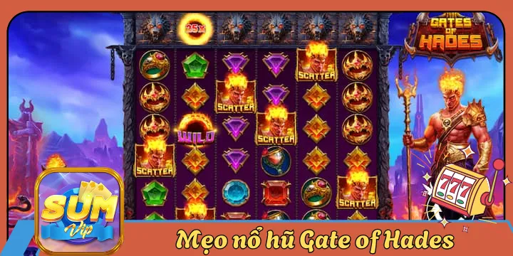 Gate of Hades - Săn hũ cổng địa ngục và cơ hội thắng lớn